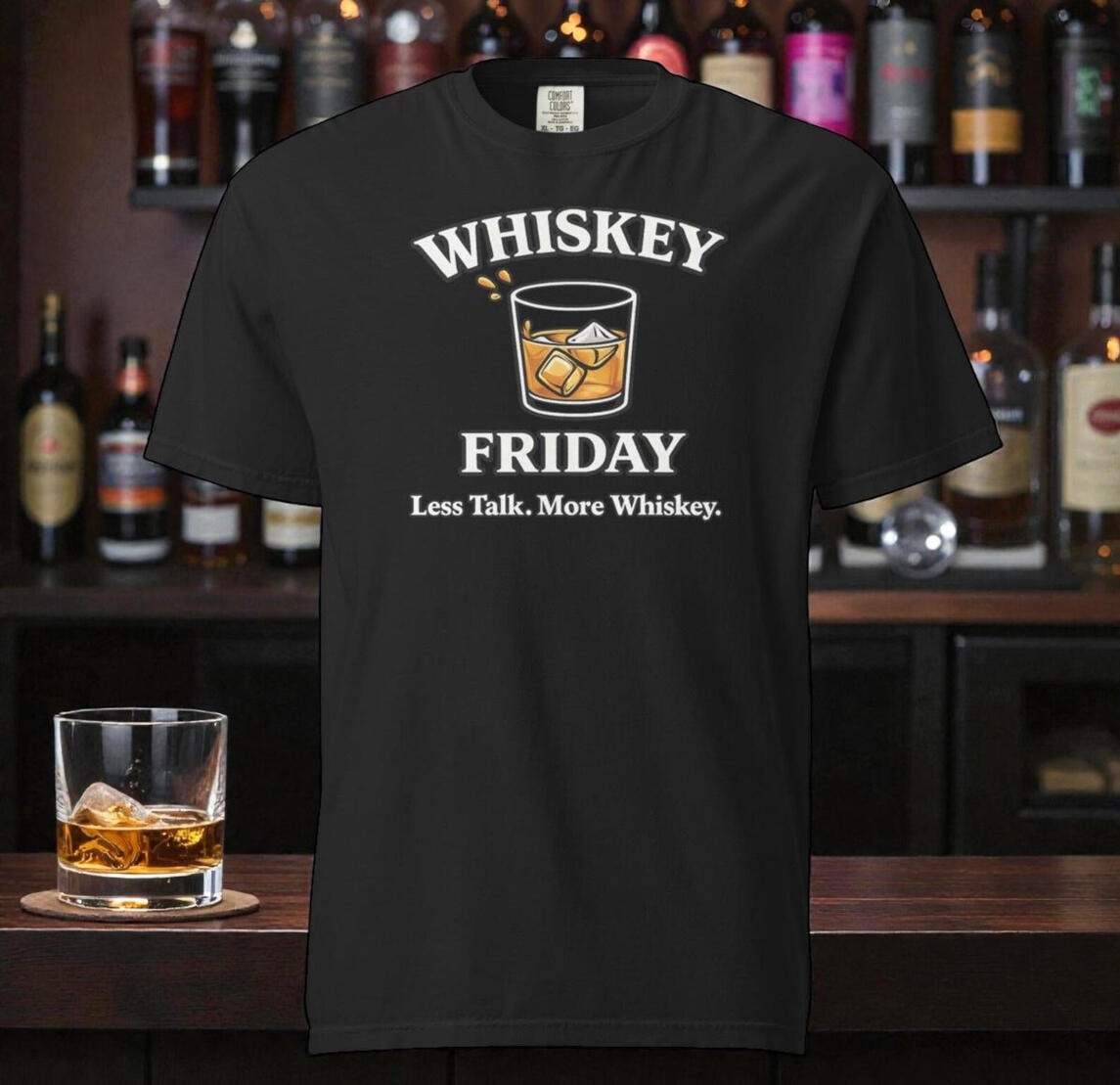 Less Talk. More Whiskey